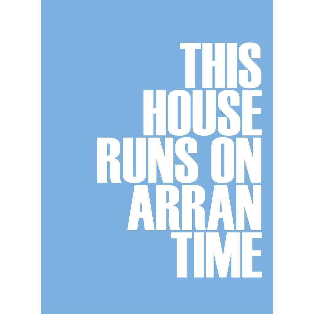 Arran Time Typographic Print-SeaKisses