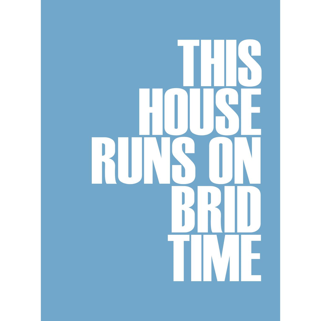 Brid Time Typographic Print-SeaKisses