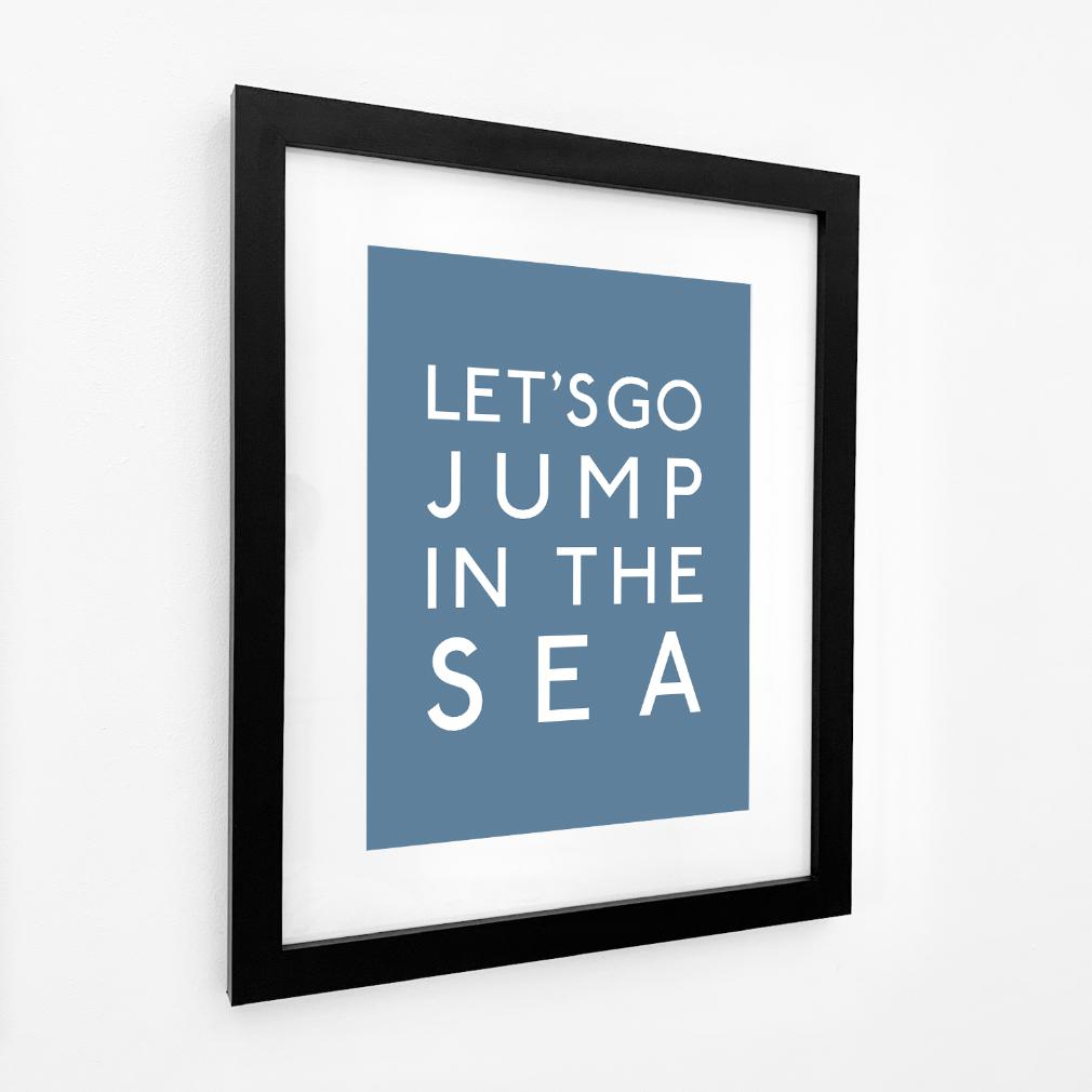 Jump in the Sea Typographic Print-SeaKisses