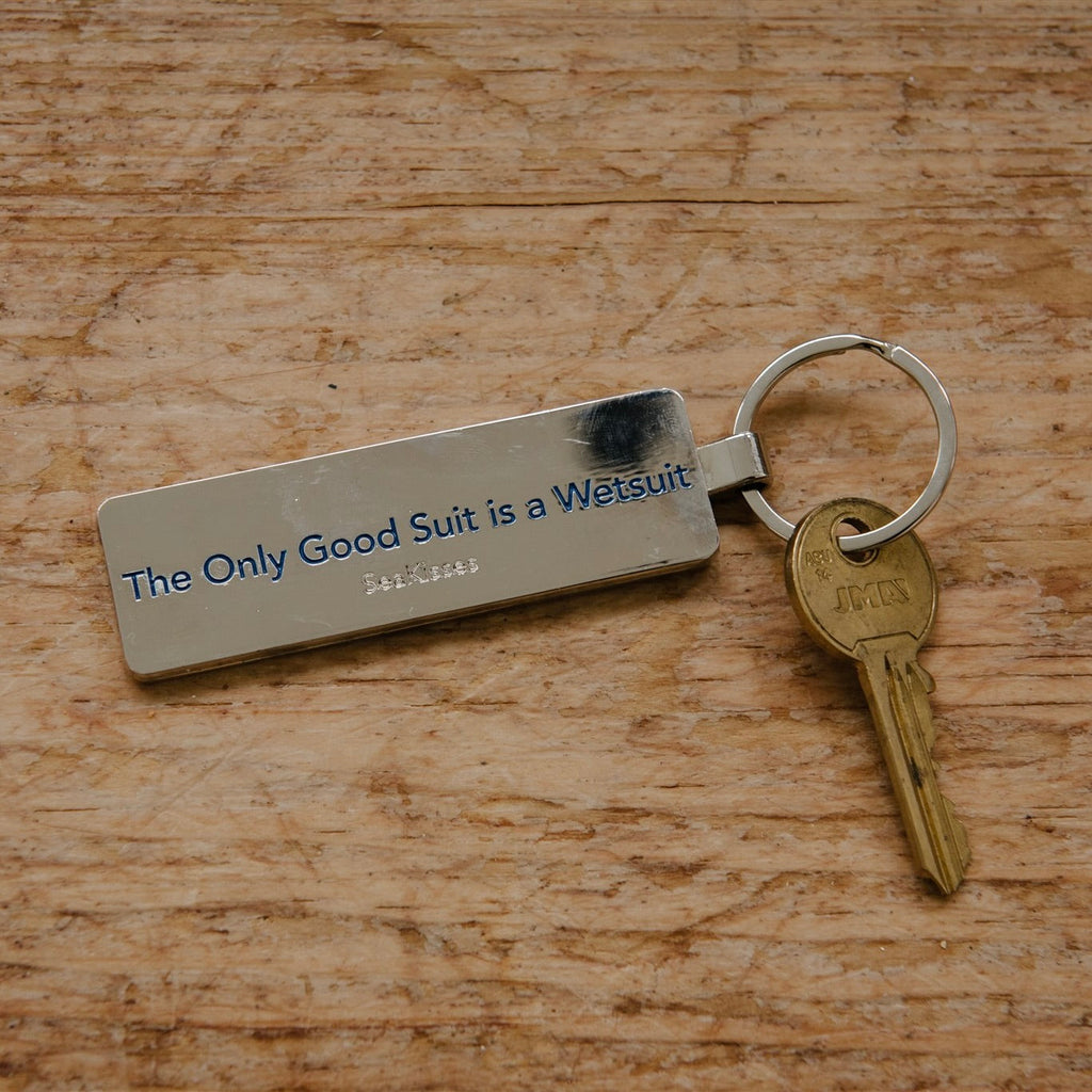 Key Ring - The Only Good Suit is a Wetsuit-SeaKisses