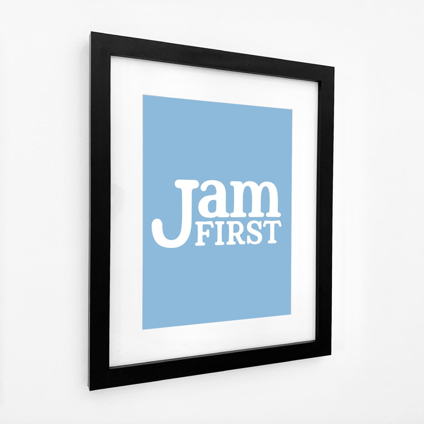 Jam First Typographic Print-SeaKisses