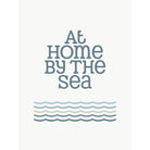 At Home by the Sea Typographic Print-SeaKisses