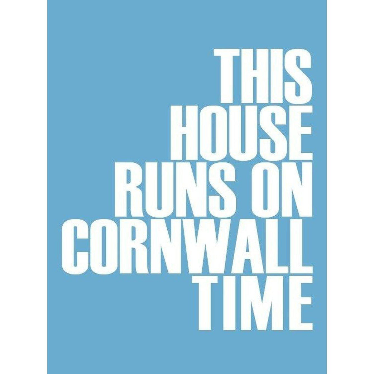 Cornwall Time Cornwall Time Typographic Print - Coastal Wall Art /Poster by SeaKisses