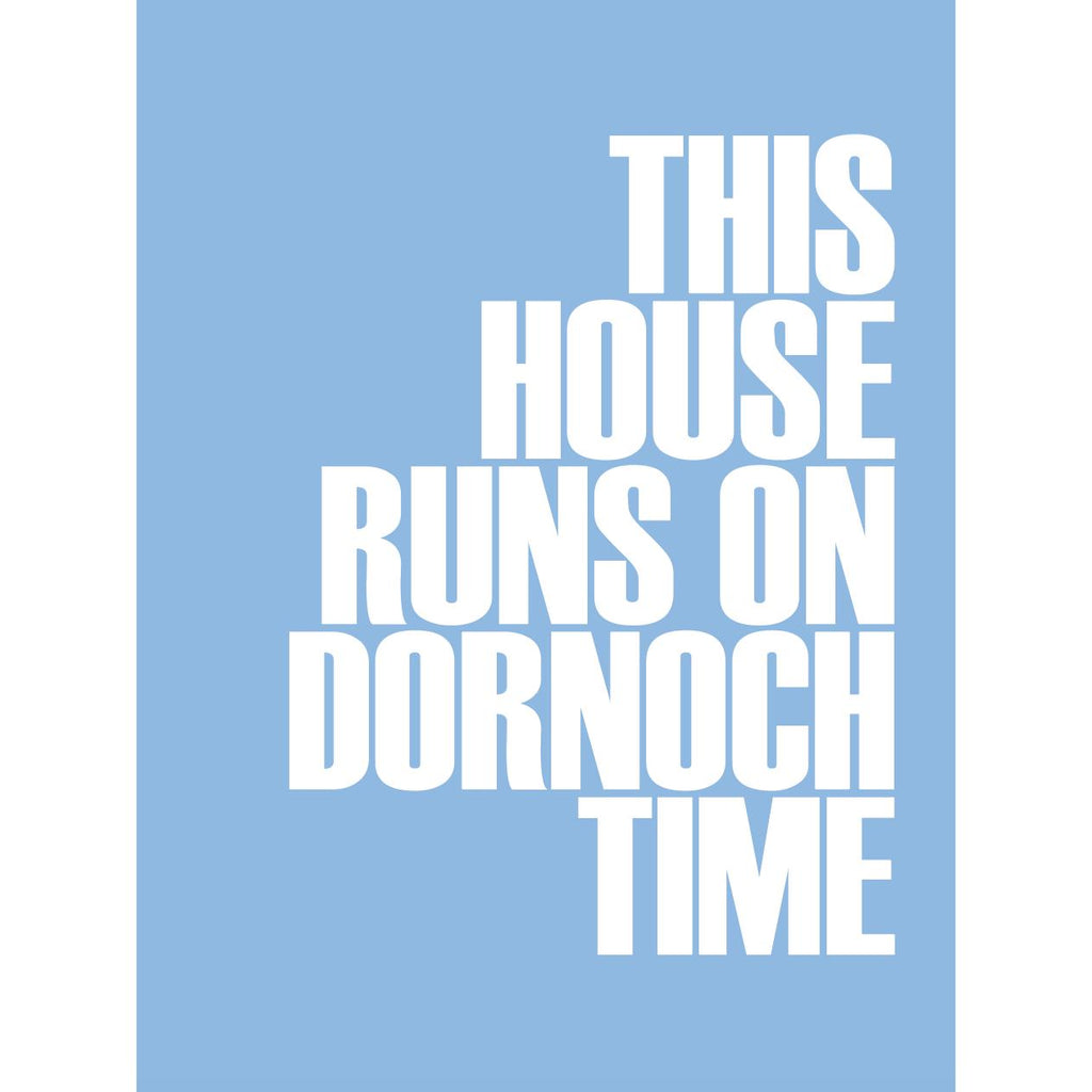 Dornoch Time Typographic Travel Print - Coastal Wall Art /Poster-SeaKisses