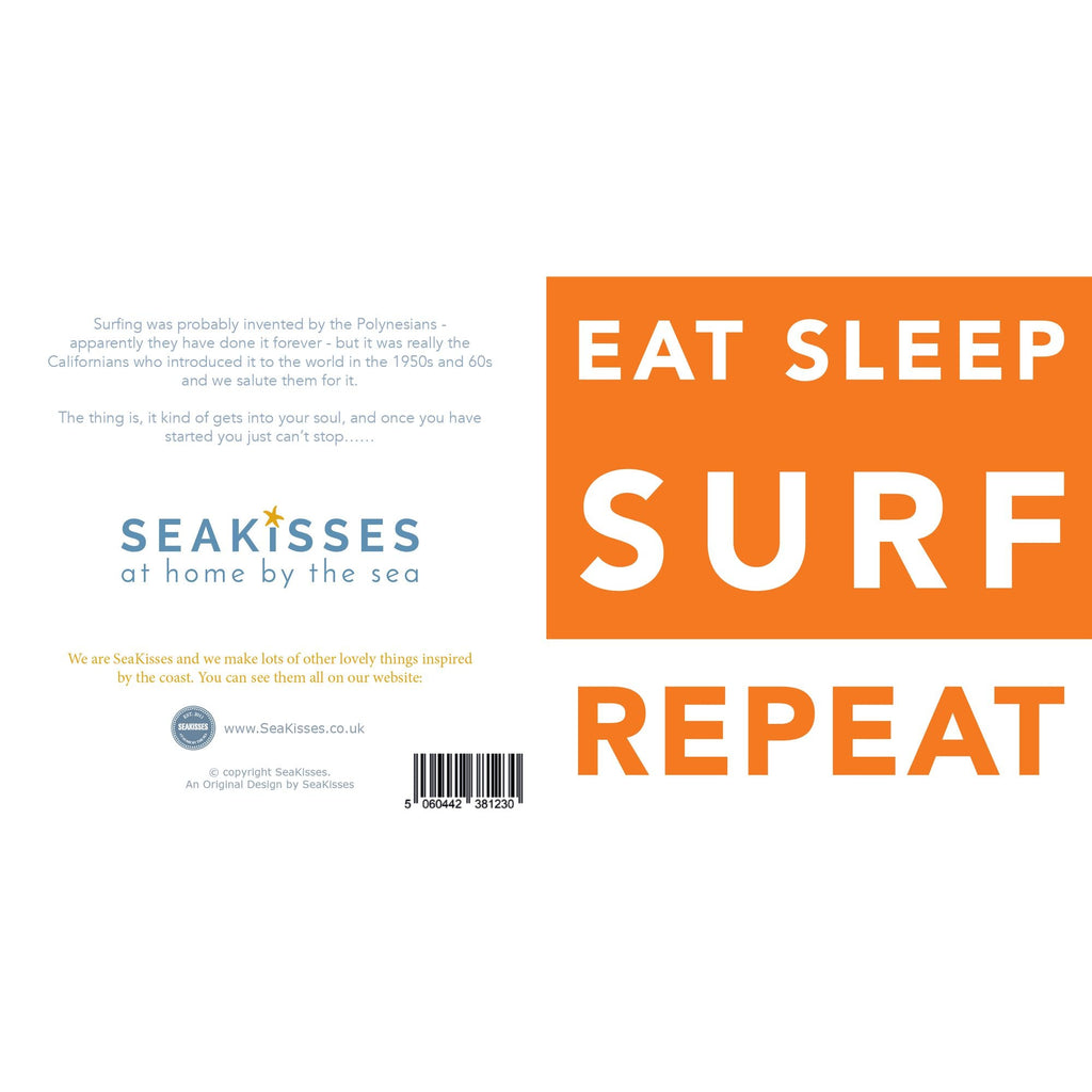 Eat, Surf, Sleep - Greeting Card-SeaKisses