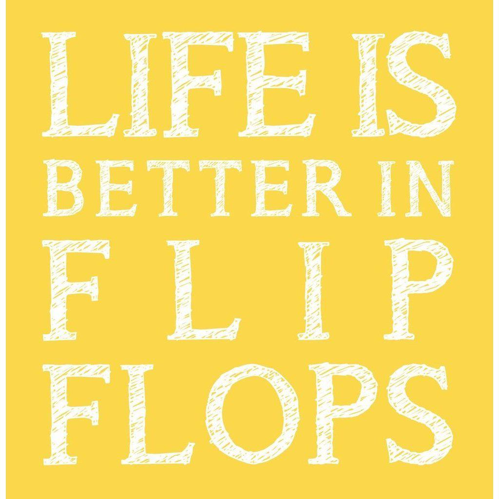 Life is Better in Flip Flops - Greeting Card-SeaKisses