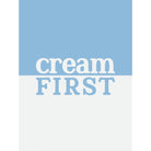 Cream First Typographic Print-SeaKisses