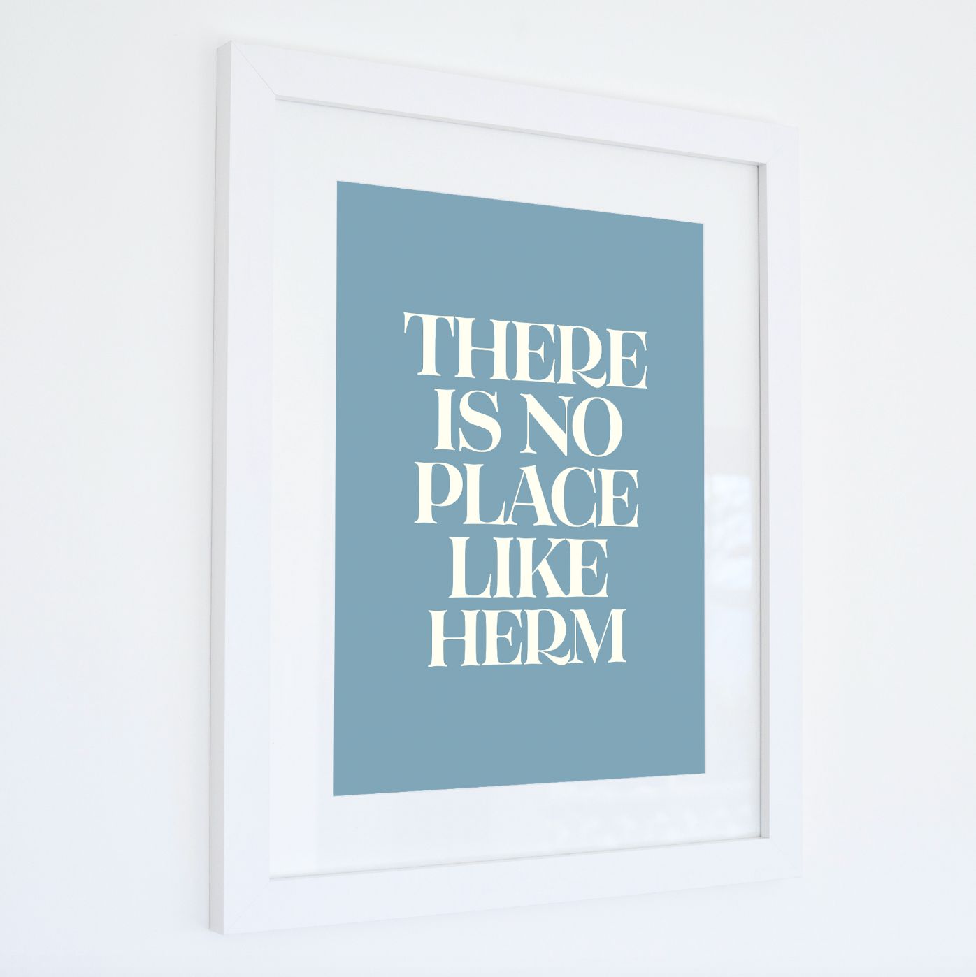 No Place Like Herm Typographic Print-SeaKisses