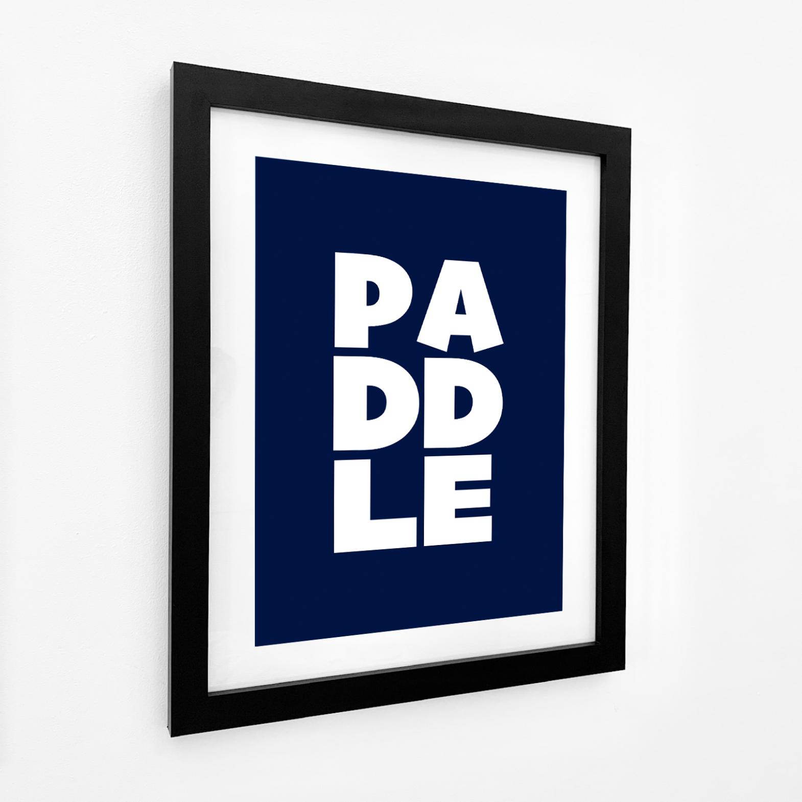 PADDLE - Typographic Print-SeaKisses