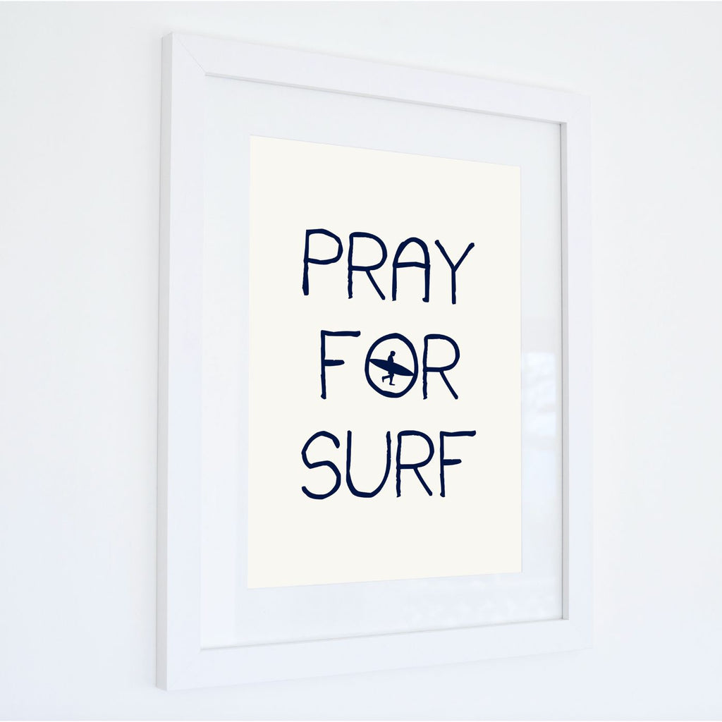 PRAY FOR SURF Typographic Print-SeaKisses