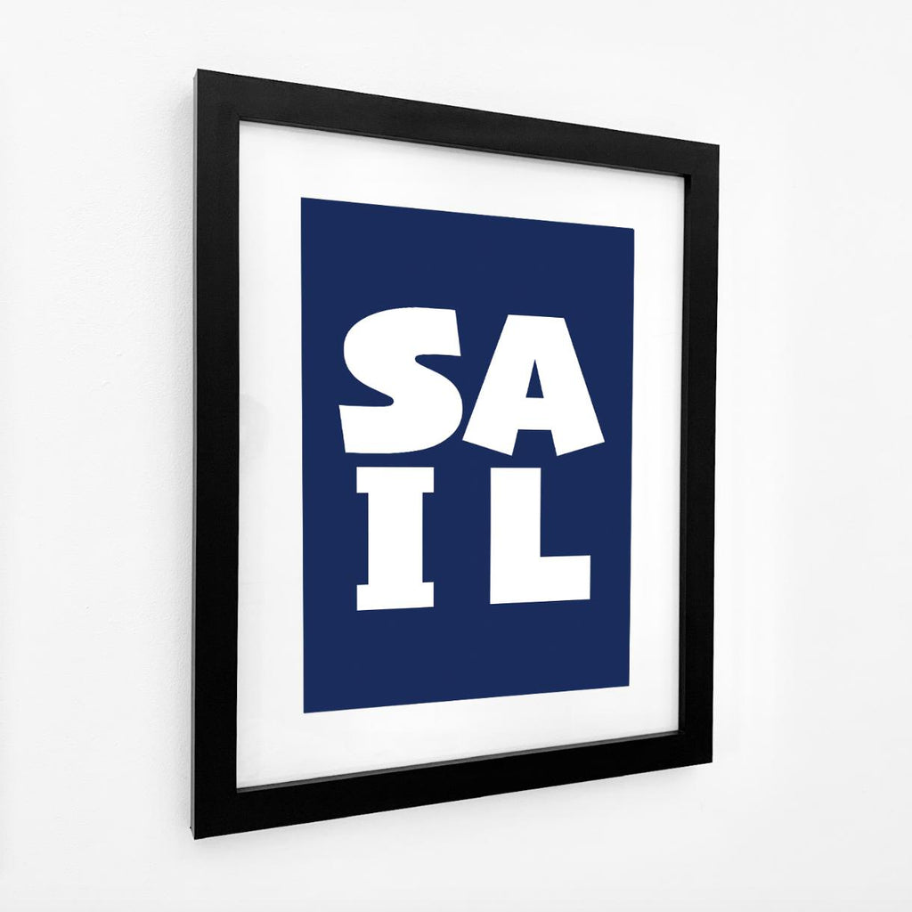 SAIL - Fundraising Typographic Seaside Print - Coastal Wall Art /Poster-SeaKisses