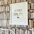 STAY SALTY Typographic Print-SeaKisses