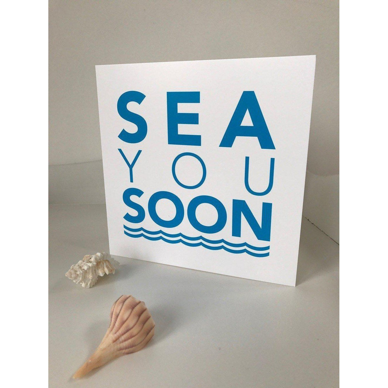 Sea You Soon - Greeting Card-SeaKisses