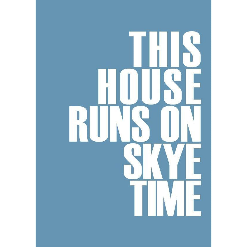 Skye Time Typographic Print-SeaKisses
