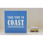 Take Time to Coast - Greeting Card-SeaKisses