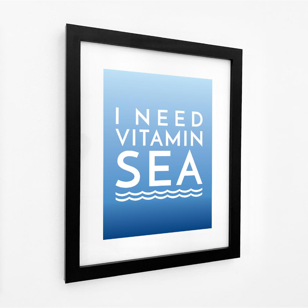 Vitamin Sea Typographic Seaside Print - Coastal Wall Art /Poster-SeaKisses
