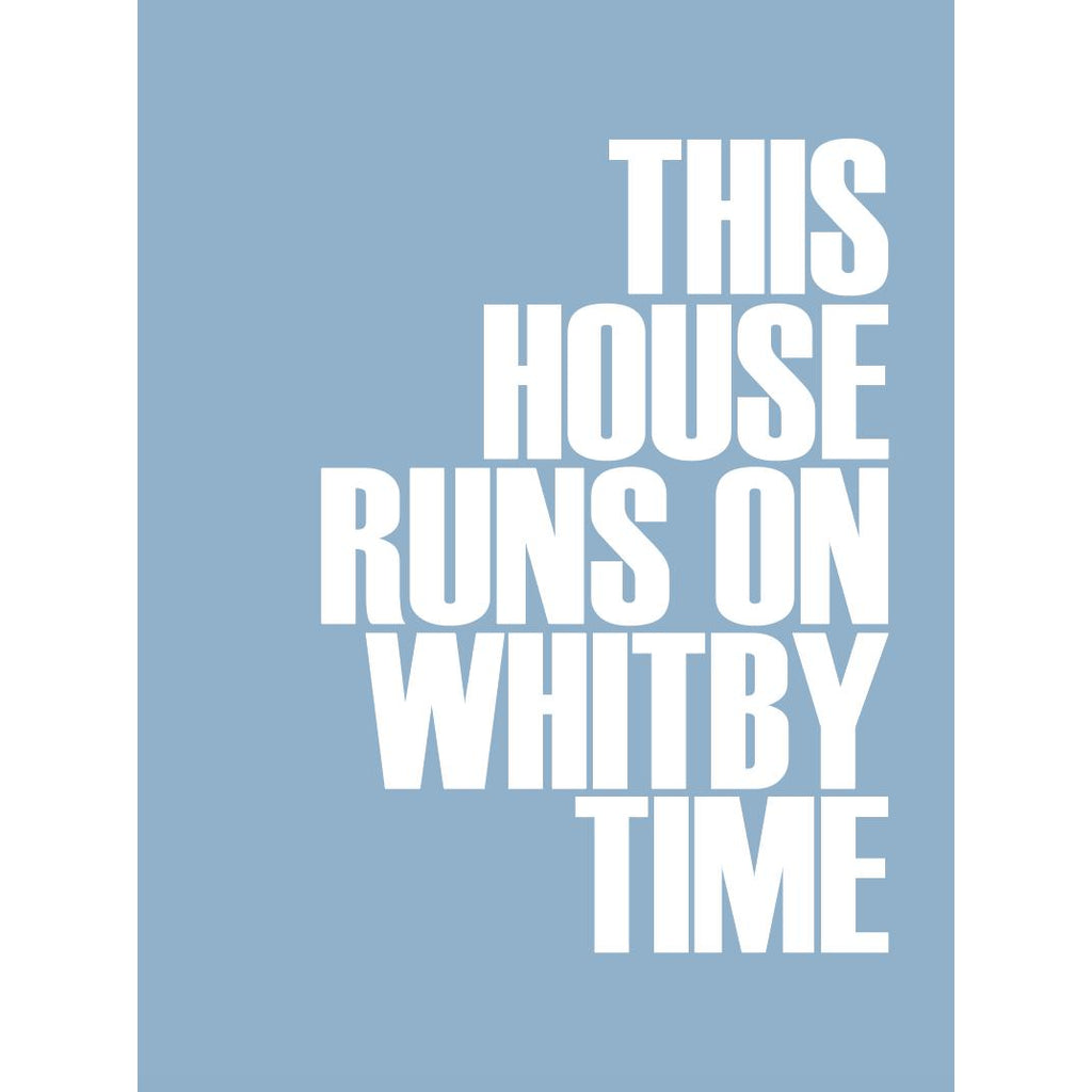 Whitby Time Typographic Seaside Print - Coastal Wall Art /Poster-SeaKisses