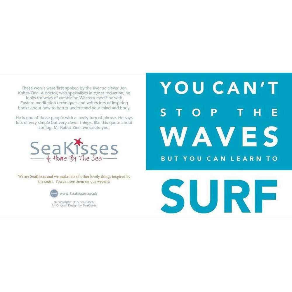 You Can't Stop the Waves - Greeting Card-SeaKisses